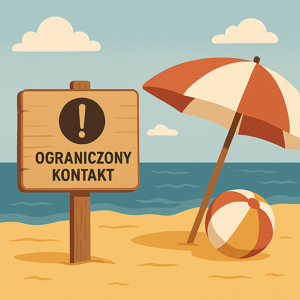 Okres urlopowy – utrudniony kontakt