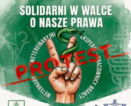 OZZPIW solidarnie z protestującymi. Wspólny głos w sprawie finansowania nadzoru weterynaryjnego